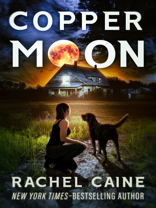 Title details for Copper Moon by Rachel Caine - Available